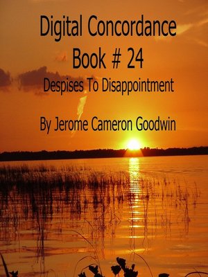 cover image of Despises to Disappointment--Digital Concordance Book 24